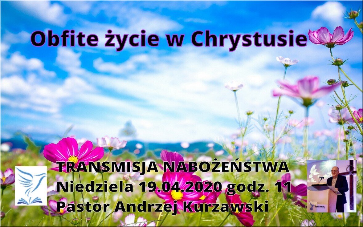 ❤️Obfite życie w Chrystusie Transmisja nabożenstwa