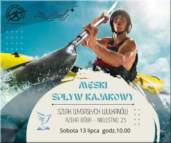 Męski Spływ Kajakowy Męski spływ