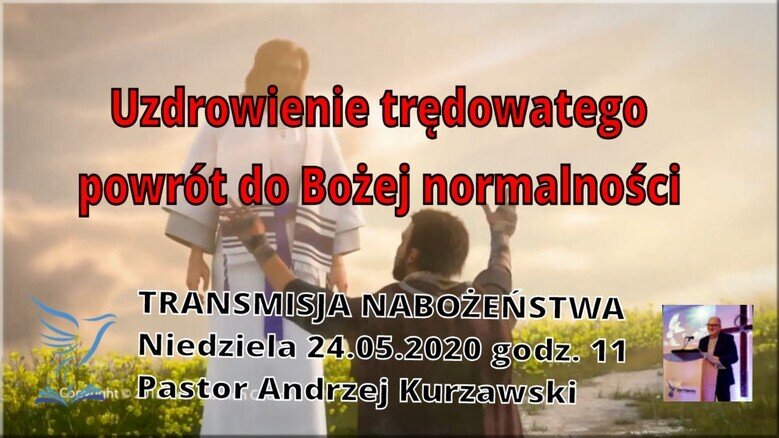 Uzdrowienie trędowatego - powrót do Bożej normalności